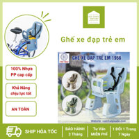 Ghế ngồi xe đạp cho trẻ em Việt Nhật-Cho bé từ 1 đến 5 tuổi-Đầy đủ phụ kiện lắp