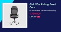 Ghế Văn Phòng Gami Core (All Black - Mới, Full box, Chính hãng)