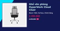 Ghế văn phòng HyperWork Cloud Chair (Black - Mới, Full box, Chính hãng)