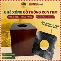 Ghế Xông Hơi Vùng Kín Hằng Thuận Tây Nguyên, Ở Cữ Sau Sinh, Xông Hơ Phụ Khoa  (Kèm lót ngồi)