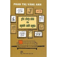 Ghi Chép Nhỏ Của Người Cưỡi Ngựa