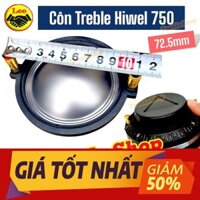 GIÁ 1 CÔN 750 NEO HIWEL – CÔN 72.5mm CÔN CỦA HÃNG LUÔN, CÔN ZIN- CÔN 750, CÔN TREBLE HIWEL