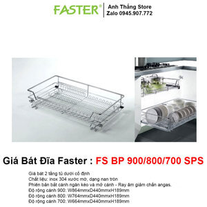 Giá bát đĩa Faster FS BP 900/800/700SPS