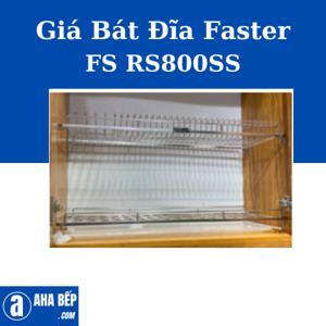 Giá bát đĩa Faster FS RS800SS