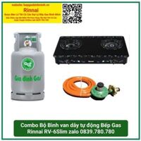 Giá Bộ Bình Gas Van Dây Tự Động Bếp Gas Rinnai RV-7SlimThương hiệu: