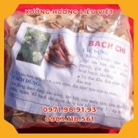 [Giá Buôn/Sỉ] Túi 1kg Bạch Chỉ Khô Nhà Làm Hòa Bình, Cây Bạch Chỉ, Bách chiểu, Chỉ hương, Cửu lý trúc căn, Đỗ nhược