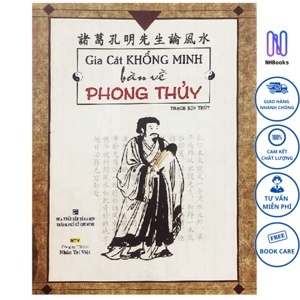 Gia Cát Khổng Minh Bàn Về Phong Thuỷ