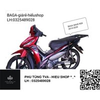 Giá chở hàng – BAGA XE WAVE RSX 2014-2020"Đổ xăng tháo lớn" CAO CẤP. lắp đặt cực nhanh,chắc chắn,đa năng.