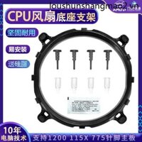 Giá đỡ đế quạt Cpu Intel 1200 115X 775 Giá đỡ khóa tản nhiệt máy tính phổ thông 1150