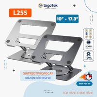 Giá đỡ Laptop ErgoTek L255 / L234 / L250  Xoay 360 độ - Tuỳ chỉnh độ cao – Dành choLaptop – Laptop Stand – Macbook Ipad