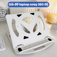 Giá Đỡ Laptop, Kệ Để Laptop Tản Nhiệt Tiện Lợi Có Đế Xoay 360 Độ, Tăng Giảm Chiều Cao Có Thể Gấp Gọn Kèm Đỡ Điện Thoại