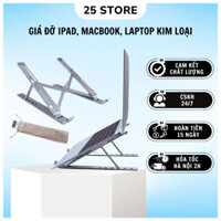 Giá đỡ LAPTOP, MACBOOK, IPAD điều chỉnh được độ cao, kệ máy tính laptop, đế tản nhiệt kê laptop nhôm