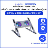 Giá đỡ laptop, máy tính bảng gấp gọn tùy chỉnh độ cao bằng hợp kim nhôm gắn quạt đế tản nhiệt laptop QCN