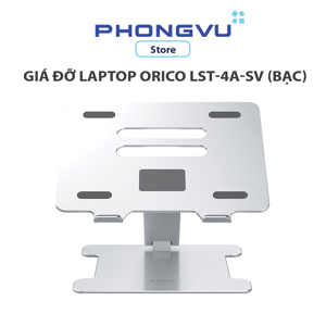 Giá đỡ laptop ORICO LST-4A-SV