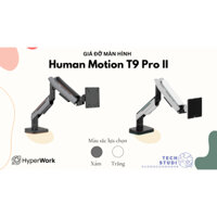 Giá đỡ màn hình | Arm màn hình Human Motion T9 Pro II chính hãng (Trắng/Xám)