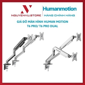 Giá đỡ màn hình đôi Human Motion T6 Pro Dual (17-32 inch)