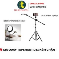 Giá Đỡ Quay Video Chụp Ảnh Topshot D33 Kèm Chân Đèn - Chắc Chắn - Tiện Lợi