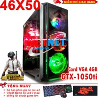 [Giá hủy diệt miễn ship] Cây máy tính bàn chơi game VNGame 46X50 chip G4600 card GTX-1050Ti 4g  Ram 8g ổ cứng 500g