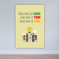 [Giá hủy diệt] Tranh tạo động lực “Sống phải có…” | Tranh slogan W6888