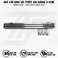 Giá Inox Vắt Dao/Thớt/Vá… Đa Năng - Móc Để Dao Vá Thớt Treo Tường - Giá Vắt Dao Inox Treo Tường