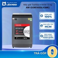 [GIÁ MÁY] AW-DUM1400LV(MK) - Máy Giặt Lồng Đứng TOSHIBA Inverter 13Kg - Cửa Trên - Giao Toàn Quốc