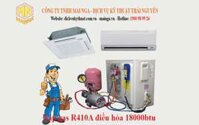 Giá nạp gas điều hòa 18000btu R410A