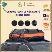 Giá Nóc Xe Ô Tô Chống Thấm Chống Nước, Cốp Nóc Ô Tô Du Lịch Sức Chứa Lớn, Túi Đựng Hành Lý Nóc Xe Dày Dặn Cao Cấp