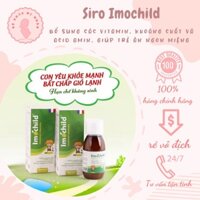 [Giá rẻ nhất] Siro Imochild – Bổ sung các Vitamin, khoáng chất & acid amin, giúp trẻ ăn ngon miệng & tăng cường đề kháng