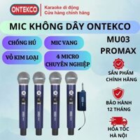 Giá Sập Sàn Bộ 4 Micro Karaone ONTEKCO MU03 Promax xịn sò. Chuyên Hát cho Loa kéo . Âm Ly > dàn Âm thanh