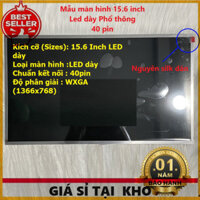 『GIA SI TAI KHO』 Màn Hình Laptop 15.6 Inch LED Dày 40 Pin độ phân giải HD ( 1366x768 )Thay Thế Cho Dell HP Lenovo Toshib