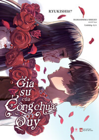 GIA SƯ CỦA CÔNG CHÚA QUỶ