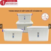 [GIÁ TỐT .] Thùng nhựa có nắp.có bánh xe. THÙNG ĐỰNG QUẦN ÁO ,THÙNG ĐỰNG BÁT ĐŨA ,ĐỰNG ĐỒ CÁ NHÂN TIỆN LỢI ,TIẾT KIỆM