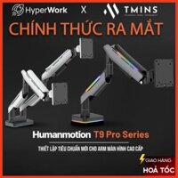 Giá Treo / ARM Màn Hình HumanMotion T9 Pro II Seri ( Hàng chính hãng ) - Bảo hành 3 năm - Sale sốc cuối năm