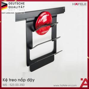 Giá treo nắp đậy Hafele 523.00.350