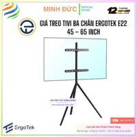 Giá Treo Tivi 3 Chân Đứng Cao Cấp ErgoTek E22 45 - 65 inch - Hàng Nhập Khầu Chính Hãng
