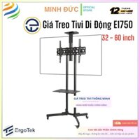 GIÁ TREO TIVI DI ĐỘNG ERGOTEK E1750 32 – 60 INCH – HÀNG NHẬP KHẨU CHÍNH HÃNG