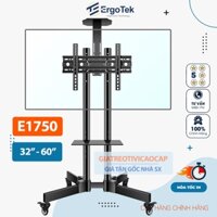 Giá Treo Tivi Di Động ErgoTek E1750 32 - 60 Inch - Giá Treo Tivi Có Bánh Xe Dành Cho Hội Nghị [ Rẻ Hơn AVA1500 ]