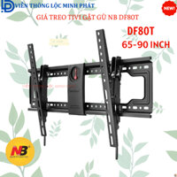 Giá Treo Tivi Gật Gù North Bayou NB - DF80T từ TV 65 - 90 inch - NEW 2024
