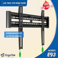 Giá treo tivi phẳng tường siêu mỏng - Khung treo Tivi Sát tường chỉ 2.9 cm ErgoTek E93 40 - 75 Inch [ Rẻ Hơn NB C3F ]