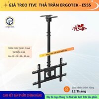 Giá Treo Tivi Thả Trần ErgoTek E555 32 - 70 Inch - Giá Treo Tivi Trên Trần Nhà Đa Năng