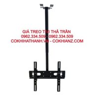 GIÁ TREO TIVI THẢ TRẦN, GIÁ TREO TIVI NGƯỢC TRẦN, KHUNG TREO TIVI THẢ TRẦN 26-45 INCH HÀNG CAO CẤP