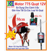 [GIÁ XẢ KHO] Motor Quạt 12V-775, Siêu Mạnh (35W), Có Điều Tốc 90W. Vừa Tất Cả Các Loại Vỏ Quạt.