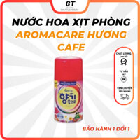[GIAHUY TEACHONOLOGY] Nước hoa xịt phòng Aromacare hương cafe 300ml - Dùng với máy xịt tự động