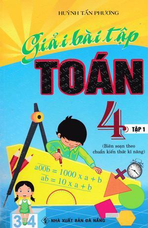 Giải bài tập toán 4 - tập 1
