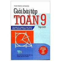 Giải Bài Tập Toán 9 - Tập 1