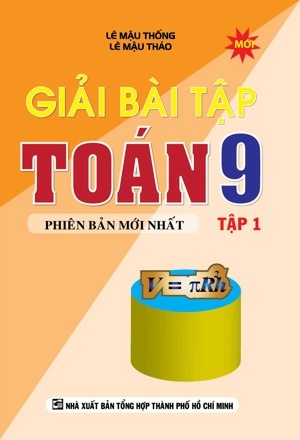 Giải bài tập toán 9 - Tập 1