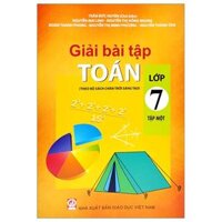 Giải Bài Tập Toán Lớp 7 Theo Bộ Sách Chân Trời Sáng Tạo