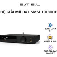 Giải mã DAC SMSL DO300 EX - Chip AK4499EX - Hàng Chính Hãng Cao Cấp ( Tặng Kèm Dây Quang Mỹ Trị Giá 300.000 vnđ )