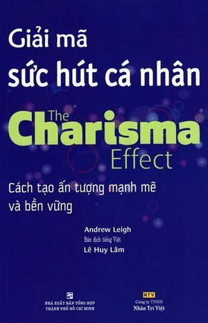 Giải mã sức hút cá nhân - Andrew Leigh