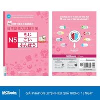 Giải Pháp Cho Kỳ Thi Năng Lực Tiếng Nhật - 15 Ngày Củng Cố Kiến Thức Nền Tảng N5 - Bản Quyền